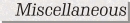 Miscellaneous